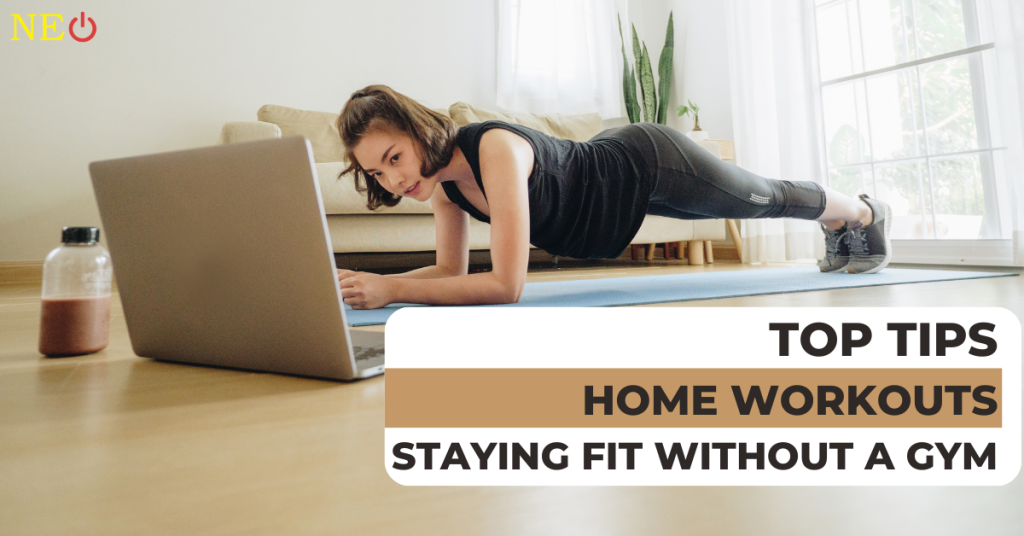 Home Workouts: Staying Fit Without a Gym.