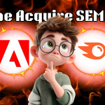 Adobe To Acquire Semrush In $1.9 Billion Cash Deal