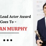 Cillian Murphy Won the Best Lead Actor Title At Irish Film And Television Awards