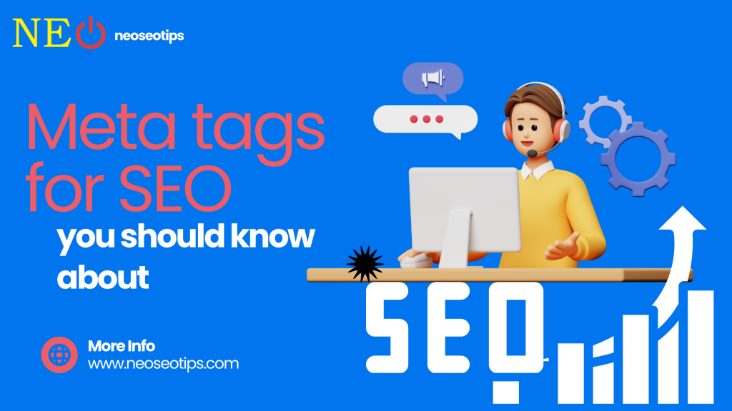 The Essential Meta Tags for SEO That You Should Know About