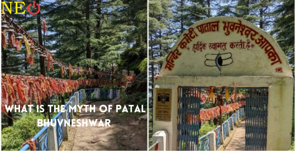 What is the myth of "Patal Bhuvaneshwar"