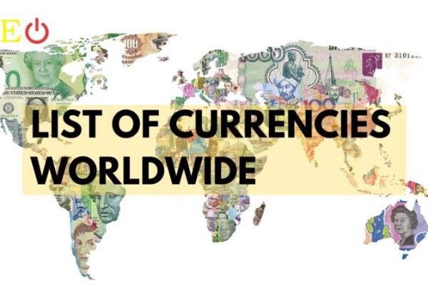 List of currencies worldwide