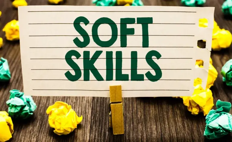 Most Demanding Soft Skills at Workplace