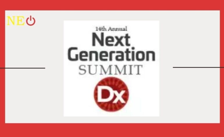Next Generation Dx Summit: 22 - 24 Aug 2022
