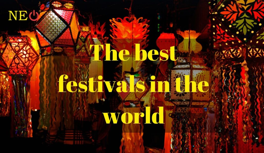 The best festivals in the world: for your world travel bucket list.