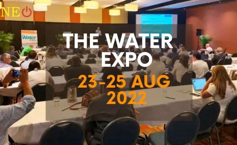 The Water Expo: 23 - 25 Aug 2022
