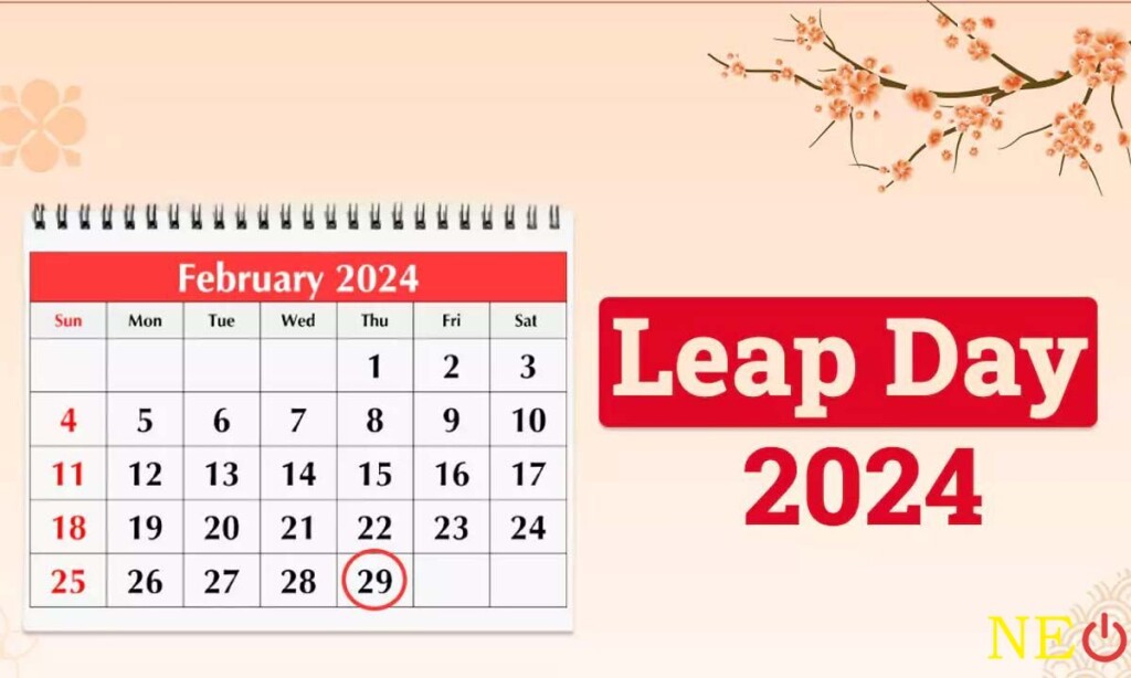 Leap Day 2024: Exploring the Fascinating History and Significance of February 29