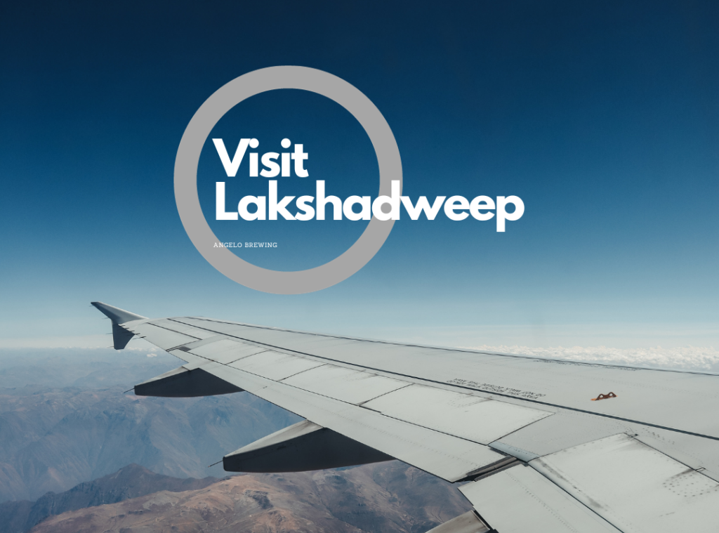 How to to Reach Lakshadweep: A guide for travel lovers