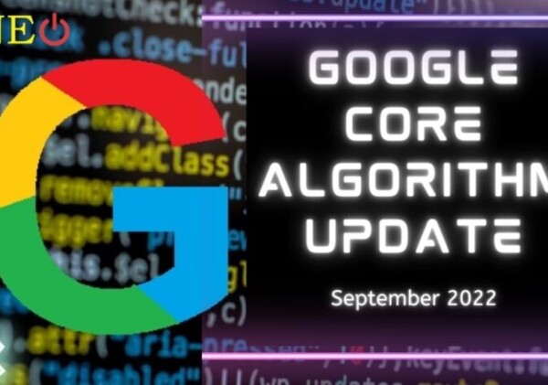 Google announces a core algorithm update for September 2022.