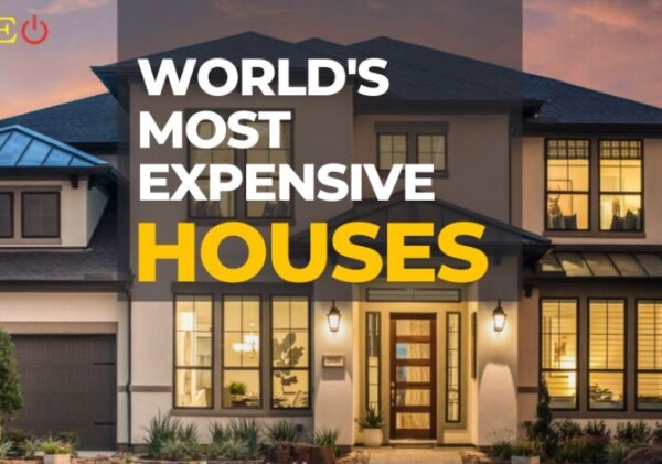 World's Most Expensive Houses