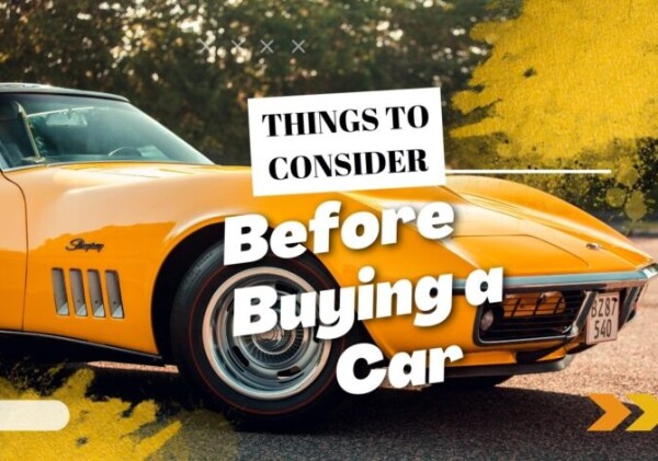 Things to consider before buying a Car